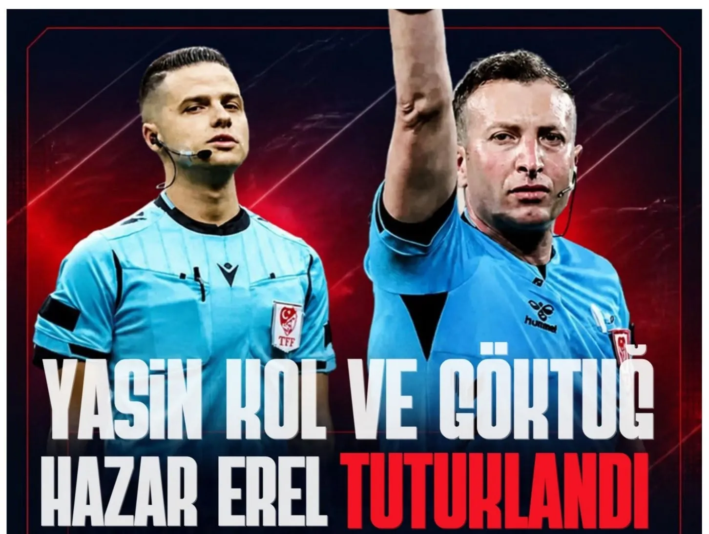 Yasin Kol ve Göktuğ Hazal Erel tutuklandı